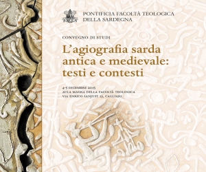 L'agiografia sarda antica e medievale: testi e contesti L'agiografia sarda antica e medievale: testi e contesti